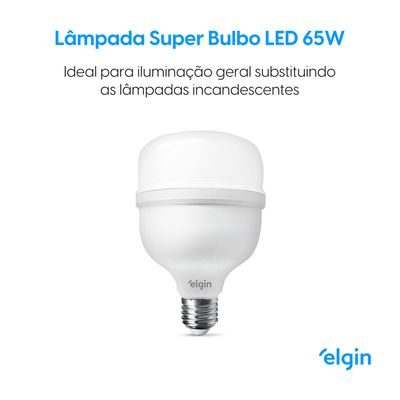 Lâmpada Led Super Bulbo - 65W Bivolt